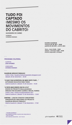 Solo Show at Quadrum Gallery in Lisbon (Galeria Quadrum: Rua Alberto Oliveira, Palácio dos Coruchéus, 52 1700-019 Lisboa), FROM the 24th of September TO the 22nd of January 2012